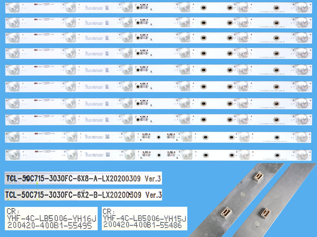 LED podsvit 470mm sada TCL celkem 10 pásků / DLED ARRAY TCL-50C715-3030FC-6x8-A-LX20200309 Ver.3 / TCL-50C715-3030FC-6x2-B-LX20200309 Ver.3, YHF-4C-LB5006-YH15J / YHF-4C-LB5006-YH16J náhradní výrobce